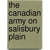 The Canadian Army on Salisbury Plain door T.S. Crawford