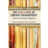 The Challenge For Library Management