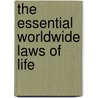 The Essential Worldwide Laws Of Life door Sir Templeton John