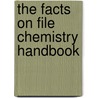 The Facts On File Chemistry Handbook door The Diagram Group