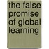 The False Promise of Global Learning