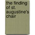 The Finding Of St. Augustine's Chair