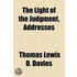 The Light of the Judgment, Addresses