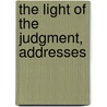 The Light of the Judgment, Addresses door Thomas Lewis O. Davies