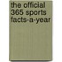 The Official 365 Sports Facts-A-Year