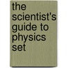 The Scientist's Guide To Physics Set door Natalie Goldstein