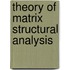 Theory of Matrix Structural Analysis