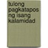 Tulong Pagkatapos Ng Isang Kalamidad