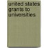 United States Grants to Universities