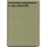 Verbesserungswesen in der Altenhilfe door Stefan Werner