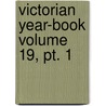 Victorian Year-book Volume 19, Pt. 1 door Victoria Government Statist