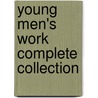 Young Men's Work Complete Collection door Allan Creighton