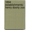 1894 Establishments: Henry Doorly Zoo door Books Llc