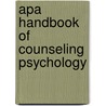 Apa Handbook Of Counseling Psychology door Nadya A. Fouad