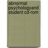 Abnormal Psychologyand Student Cd-Rom door University Ronald J. Comer