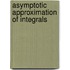 Asymptotic Approximation of Integrals