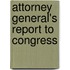 Attorney General's Report to Congress