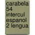 Carabela 54 Intercul Espanol 2 Lengua