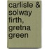 Carlisle & Solway Firth, Gretna Green