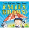 Cheer Up Your Teddy Bear, Emily Brown by Cressida Cowell