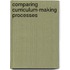 Comparing Curriculum-Making Processes