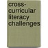 Cross- Curricular Literacy Challenges