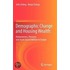 Demographic Change and Housing Wealth