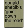 Donald Shebib's 'Goin' Down the Road' door Geoff Pevere