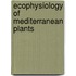 Ecophysiology of Mediterranean plants
