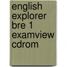 English Explorer Bre 1 Examview Cdrom door Heinle Elt