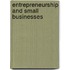 Entrepreneurship and Small Businesses