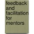 Feedback and Facilitation for Mentors