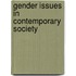 Gender Issues in Contemporary Society