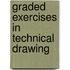 Graded Exercises In Technical Drawing