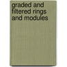 Graded and Filtered Rings and Modules door C. Nastasescu