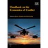 Handbook on the Economics of Conflict