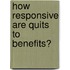How Responsive Are Quits to Benefits?