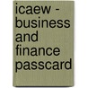 Icaew - Business And Finance Passcard door Bpp Learning Media