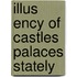 Illus Ency Of Castles Palaces Stately