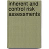 Inherent and Control Risk Assessments by Esamaddin Khorwatt