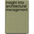 Insight Into Architectural Management