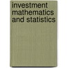 Investment Mathematics and Statistics door P.M.? Booth
