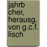 Jahrb Cher, Herausg. Von G.C.F. Lisch by Verein F. Geschichte Und Altertumskunde