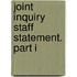 Joint Inquiry Staff Statement. Part I