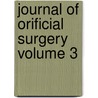 Journal of Orificial Surgery Volume 3 door Edwin Hartley Pratt
