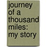Journey Of A Thousand Miles: My Story by Lang Lang