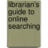 Librarian's Guide to Online Searching