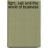 Light, Salt And The World Of Business