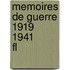 Memoires De Guerre 1919 1941       Fl