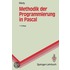 Methodik Der Programmierung in Pascal